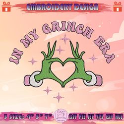 In My Grinch Era Embroidery Design, Pink Grinch Hands Embroidery, Grinch Pink Christmas Embroidery Design, Machine Embroidery Designs