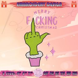 Merry F*cking Christmas Embroidery Design, Funny Grinch Embroidery, Funny Christmas Embroidery Design, Machine Embroidery Designs