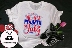 My 1st 4th of July T-shirt Design