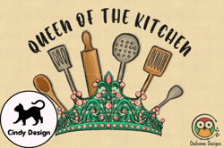 Queen of the Kitchen Sublimation PNG Design 106