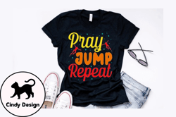 Pray Jump Repeat Vintage T Shirt Design Design 200