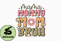 Mama Mommy Mom Bruh Retro Mothers Day Design 306