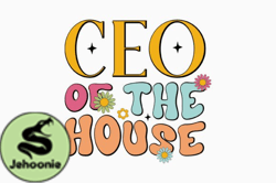 Ceo of the House Retro Mom SVG Design 319