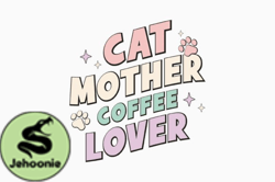 Cat Mother Coffe Retro Cat Mom Quote SVG Design 384