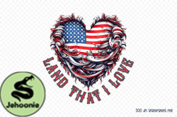 4th of July PNG, Land That I Love PNG Design 19
