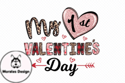 My 1st Valentines Day Sublimation Design 47