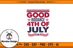 Good Riddance 4th of July Design 47