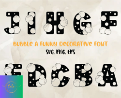 Bubble SVG PNG Font, Modern Font, Fonts For Cricut, Beauty Font, Font For T-shirts 23