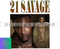 21 Savage Svg, 21 Savage Decal Png, Celebrity Svg,File For Cricut, Rapper Bundle Svg, Hip Hop Tshirt 01