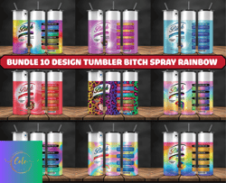 Bitch Spray, Bitch Be Gone 20oz Tumbler Wrap PNG File For Sublimation, Rainbow Bitch Spray, Tumbler PNG 08