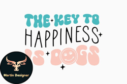 The Key to Happiness is Dogs Design 374