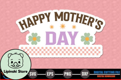 Happy Mothers Day – Mothers Day Design 221