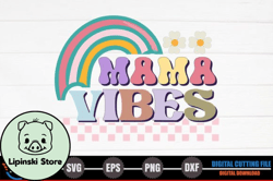 Mama, Mother day PNG, Mother day PNG Vibes – Retro Mothers Day SVG Design 310