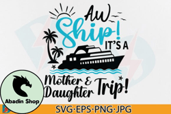Cruise SVG Design, Mother Daughter Trip Design 98