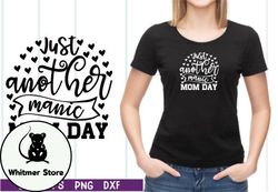 Just Another Manic Mom-day SVG Design 11