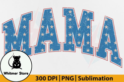 Mama 4th of July PNG, Retro Mom America Design 29