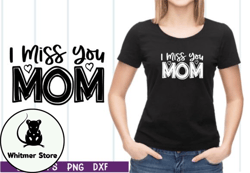 I Miss You Mom SVG Design 25
