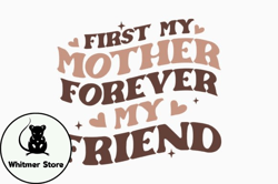 First My Mother Retro Mothers Day SVG Design 346