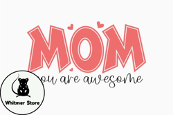 Mom You Are Awesome Retro Mothers Day Design 358