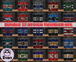 Bundle 32 Design NFL Teams, NFL Logo, Tumbler Design, Design Bundle Football, NFL Tumbler Design, Design by Evan 01