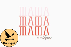 Mama, Mother day PNG, Mother day PNG Vibes Design 414