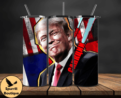 Donald Trump Tumbler Wraps,Trump Tumbler Wrap PNG Design by Spurrill Boutique 17