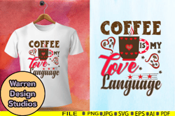 Coffee is My Love Language Typography Design 08