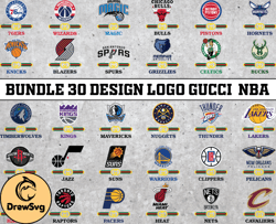 Bundle 30 design logo Gucci NBA, NBA Logo, NBA Logo Team, NBA Png, NBA Tumbler, NBA Design 08