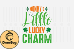 Mommys Little Lucky Charm,St. Patricks Design178