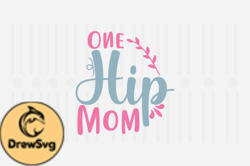 One Hip Mom,Easter SVG Design183
