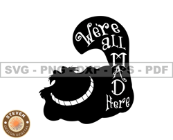 Cheshire Cat Svg, Were All Mad Here SVG, EPS, PNG, DXF 25