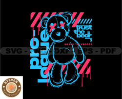 Trust The Bear Again Stretwear, Teddy Bear Tshirt Design, Streetwear Teddy Bear PNG, Urban, DTG, DTF 08