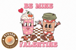 Be Mine Valentine Sublimation