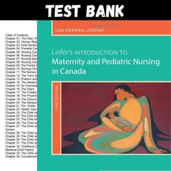 Latest 2023 Leifers Introduction to Maternity and Pediatric Nursing in Canada, 1st Edition Test bank | All Chapters