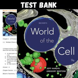 Latest 2023 Becker's World of the Cell 9th Edition by Jeff Hardin Test bank | All Chapters