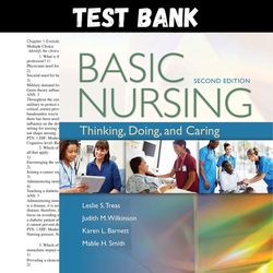Latest 2023 Basic Nursing: Thinking, Doing, and Caring: Thinking, Doing 2nd Edition by Leslie Test bank | All Chapters