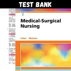 Latest 2023 Medical-Surgical Nursing 7th Edition by Linton Test bank | All Chapters