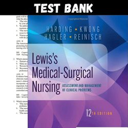 Latest 2023 Lewiss Medical Surgical Nursing 12th Edition By Harding Test bank | All Chapters