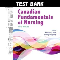 Latest 2023 Canadian Fundamentals of Nursing 6th Edition Potter Test bank | All Chapters
