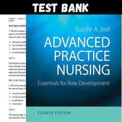 Latest 2023 Advanced Practice Nursing : Essentials for Role Development 4th Edition by Joel Test bank | All Chapters