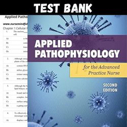 Latest 2023 Applied Pathophysiology for the Advanced Practice Nurse 2nd Edition Bu Lucie Test bank | All Chapters