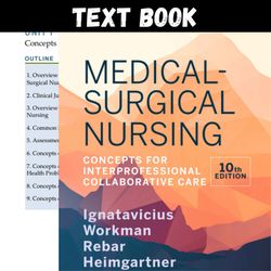 Complete Study Guide for Medical-Surgical Nursing Concepts for Interprofessional Collaborative Care 10th Edition