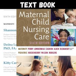 Complete Maternal Child Nursing Care 6th Edition PDF | Instant Download
