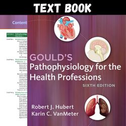 Complete Gould's Pathophysiology for the Health Professions 6th Edition