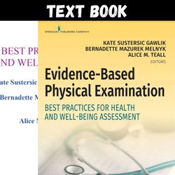 Complete Evidence-Based Physical Examination: Best Practices for Health & Well-Being Assessment 1st Edition