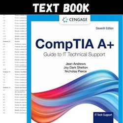 Complete CompTIA A Guide to Information Technology Technical Support (MindTap Course List) 11th Edition