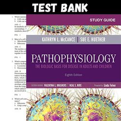 Latest 2023 Pathophysiology The Biologic Basis for Disease 8th Edition By Kathryn L McCance Test bank | All chapters