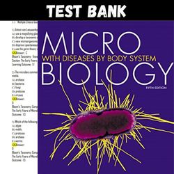 Latest 2023 Microbiology with Diseases by Body System 5TH Edition, Bauman Test bank | All chapters