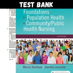 Latest 2023 Foundations for Population Health in Community/Public Health Nursing 5th Edition Marcia Stanhope Test bank |