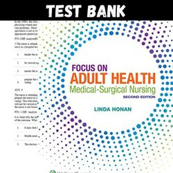 Latest 2023 Focus on Adult Health: Medical-Surgical Nursing 2nd Edition by Linda Honan Test bank | All Chapters